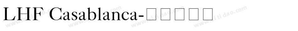 LHF Casablanca字体转换